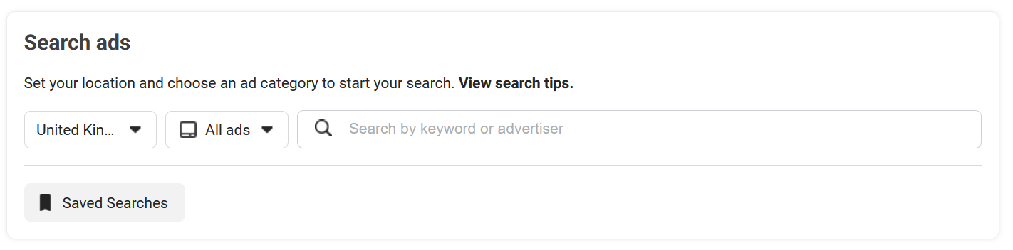 The search bar on Facebook's Ad Library. You can search ads within your country, and by keyword or advertiser.